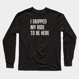 Cycling T-shirts, Funny Cycling T-shirts, Cycling Gifts, Cycling Lover, Fathers Day Gift, Dad Birthday Gift, Cycling Humor, Cycling, Cycling Dad, Cyclist Birthday, Cycling, Outdoors, Cycling Mom Gift, Dad Retirement Gift Long Sleeve T-Shirt